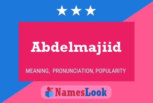 Abdelmajiid Name Poster