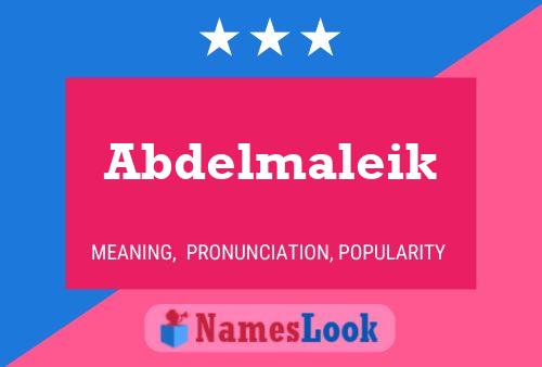 Abdelmaleik Name Poster