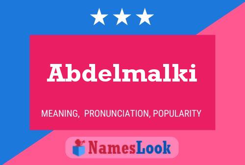 Abdelmalki Name Poster