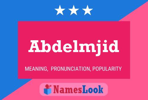 Abdelmjid Name Poster