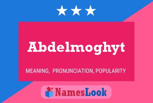 Abdelmoghyt Name Poster