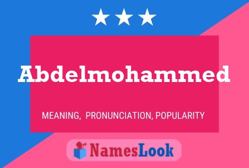 Abdelmohammed Name Poster