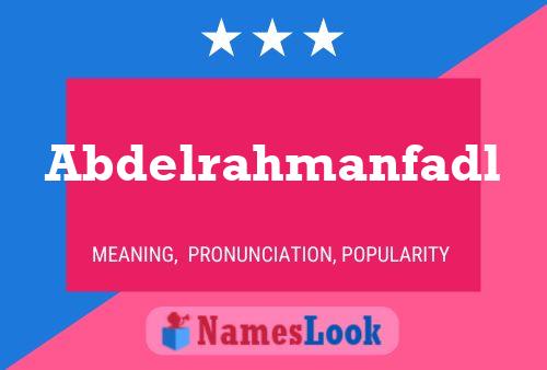 Abdelrahmanfadl Name Poster