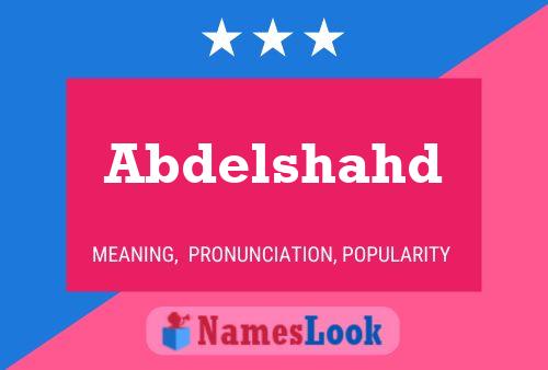 Abdelshahd Name Poster