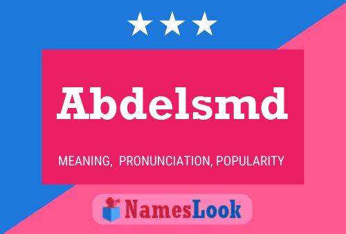 Abdelsmd Name Poster