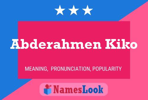 Abderahmen Kiko Name Poster