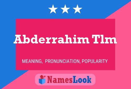 Abderrahim Tlm Name Poster