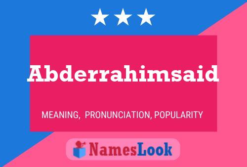 Abderrahimsaid Name Poster