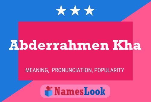 Abderrahmen Kha Name Poster