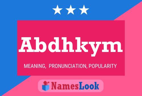 Abdhkym Name Poster