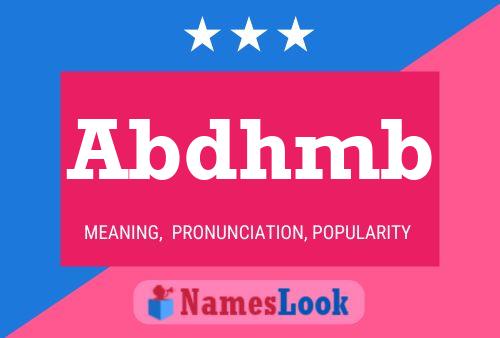 Abdhmb Name Poster