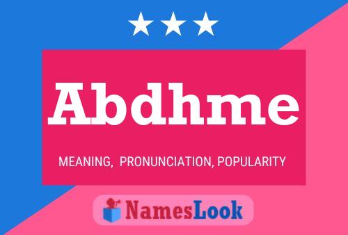 Abdhme Name Poster