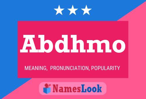 Abdhmo Name Poster