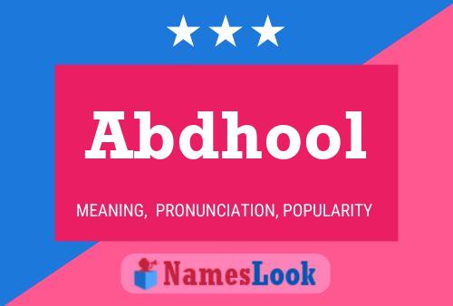 Abdhool Name Poster