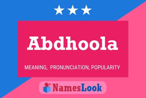 Abdhoola Name Poster