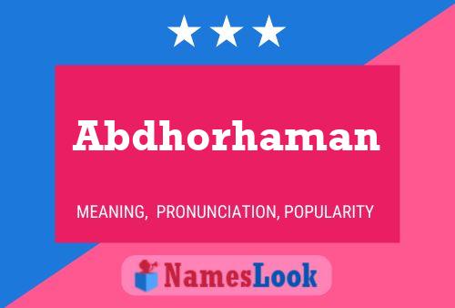 Abdhorhaman Name Poster