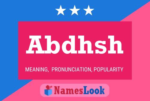 Abdhsh Name Poster