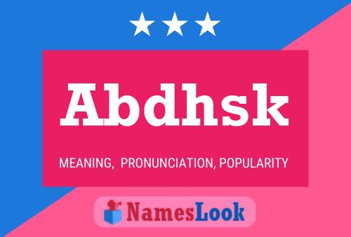 Abdhsk Name Poster