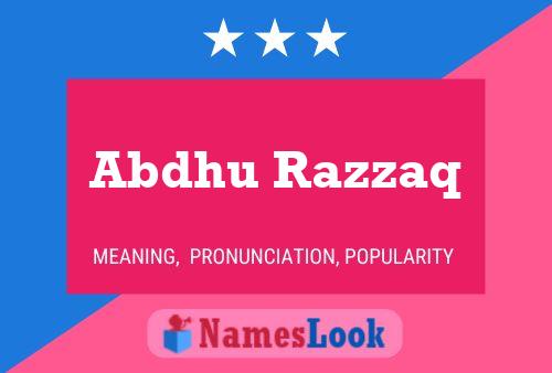 Abdhu Razzaq Name Poster