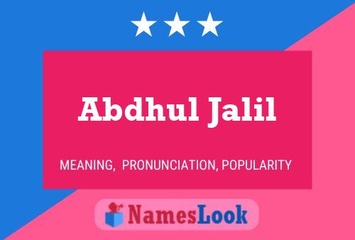 Abdhul Jalil Name Poster