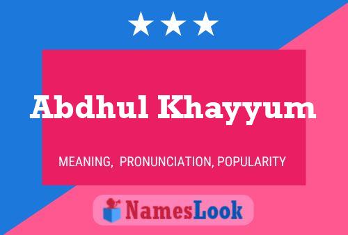 Abdhul Khayyum Name Poster