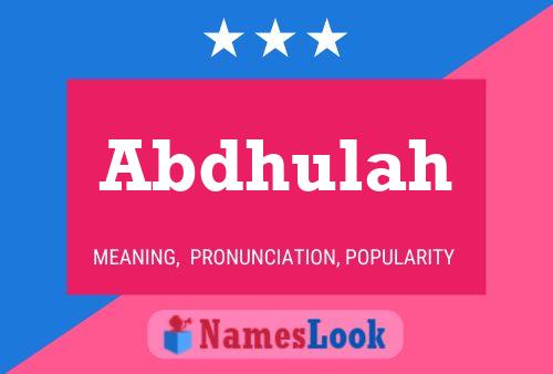 Abdhulah Name Poster