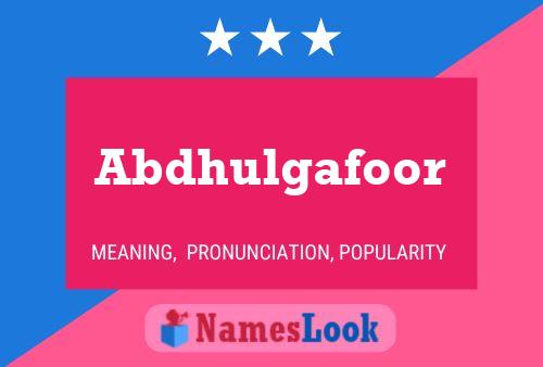 Abdhulgafoor Name Poster