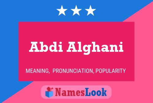 Abdi Alghani Name Poster