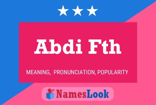 Abdi Fth Name Poster