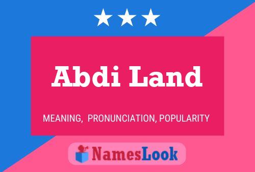 Abdi Land Name Poster