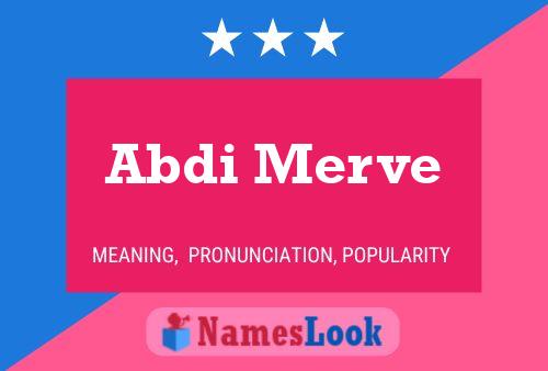 Abdi Merve Name Poster