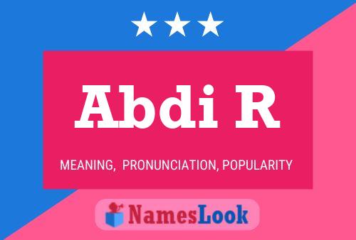 Abdi R Name Poster