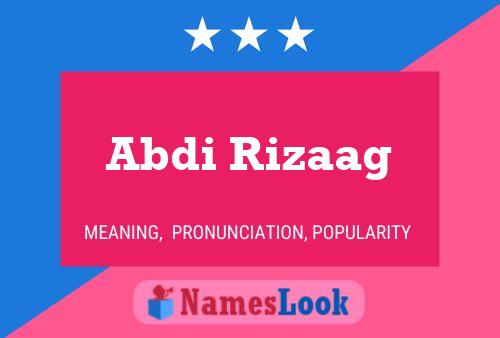 Abdi Rizaag Name Poster