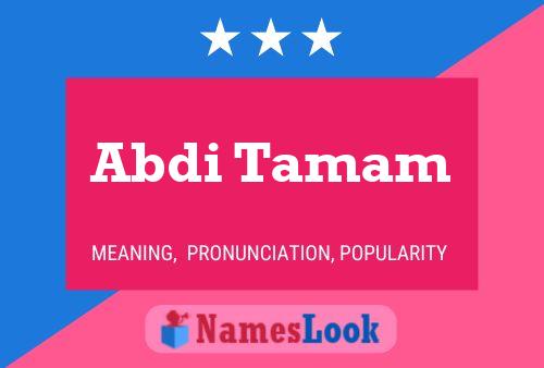 Abdi Tamam Name Poster