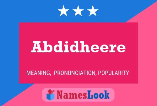 Abdidheere Name Poster