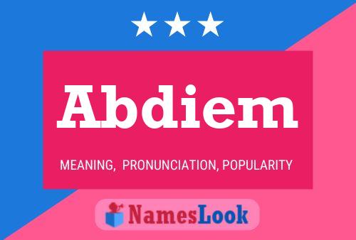 Abdiem Name Poster