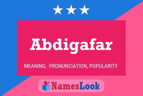 Abdigafar Name Poster