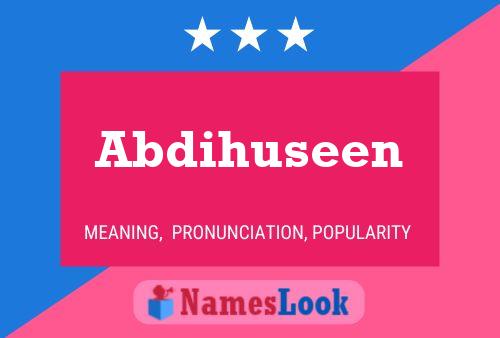 Abdihuseen Name Poster