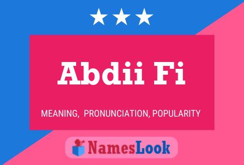 Abdii Fi Name Poster