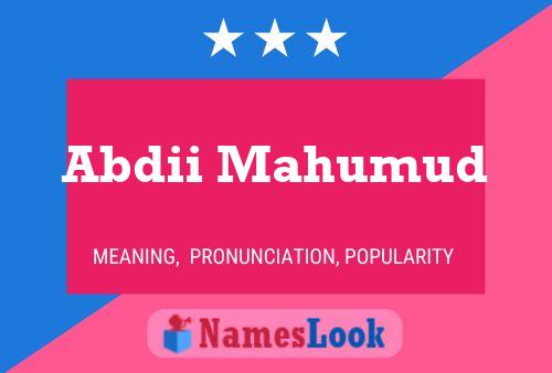 Abdii Mahumud Name Poster