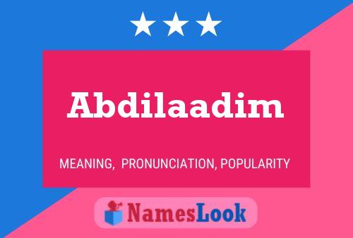 Abdilaadim Name Poster