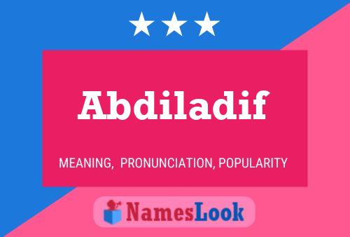 Abdiladif Name Poster