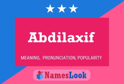 Abdilaxif Name Poster