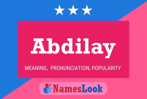 Abdilay Name Poster