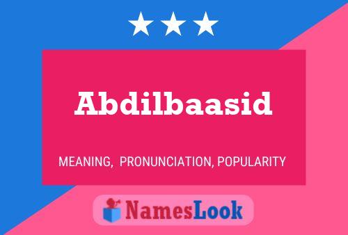 Abdilbaasid Name Poster