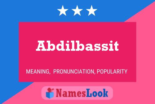 Abdilbassit Name Poster