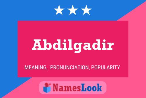 Abdilgadir Name Poster