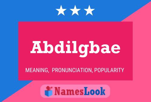 Abdilgbae Name Poster