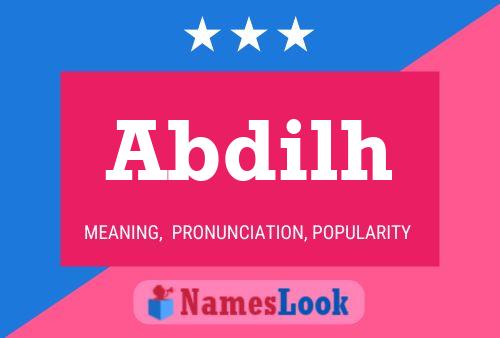 Abdilh Name Poster