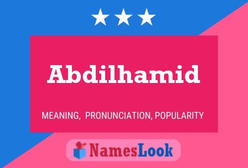 Abdilhamid Name Poster